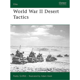 World War II Dessert Tactics (Osprey - Elite 162)