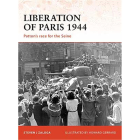 Liberation of Paris 1944 (Osprey - Campain 194)