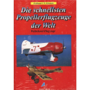 Die schnellsten Propellerflugzeuge der Welt -...