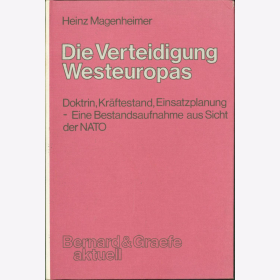 Magenheimer Die Verteidigung Westeuropas Einsatzplanung NATO