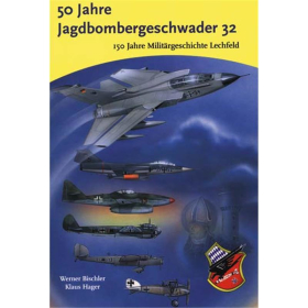 50 Jahre Jagdbomber Geschwader 32