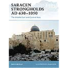 Saracen Strongholds AD 630 - 1050 (FOR Nr. 76)
