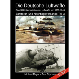 German Air Force Luftwaffe Part 3 Meyer Stipdonk Photos heavy fighter night interceptor 
