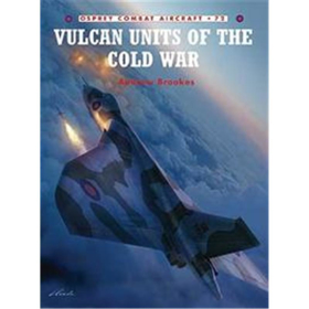 Vulcan Units of the Cold War (Osprey OCA 72)