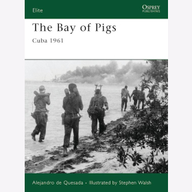 The Bay of Pigs - Cuba 1961 -(Eli 166) Osprey