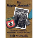 Die Brigade &quot;Kaminski&quot;