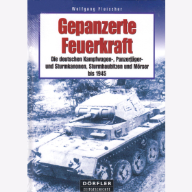 D&ouml;rfler Gepanzerte Feuerkraft Panzer Kettenfahrzeuge Waffen Militaria 2. Weltkrieg