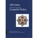 200 Jahre &ouml;sterreichisch-kaiserlicher LEOPOLD-ORDEN