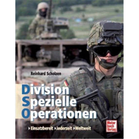 DSO - Division Spezielle Operationen - Einsatzbereit Jederzeit Weltweit