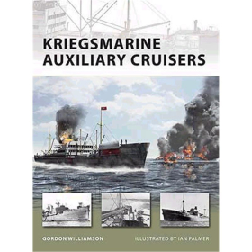 Osprey New Vanguard Kriegsmarine Auxiliary Cruisers (NVG Nr. 156)