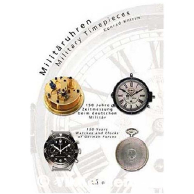 Milit&auml;ruhren - Military Timepieces