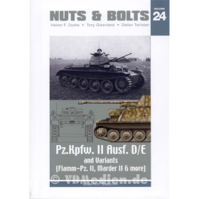 Nuts &amp; Bolts 24: Pz.Kpfw. II Ausf. D/E and Variants (Flamm-Pz. II; Marder II &amp; more)&lt;/