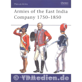 Armies of the East India Company 1750-1850 (MAA Nr. 453)
