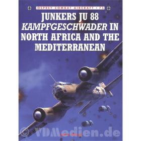 Junkers Ju 88 Kampfgeschwader in North Africa and the Mediterranean (OCE Nr. 75)