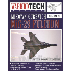 Mikoyan Gurevich MiG-29 Fulcrum (Warbird Tech Nr. 41)