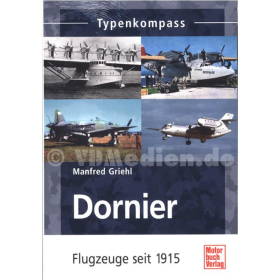 Typenkompass - Dornier Flugzeuge seit 1915