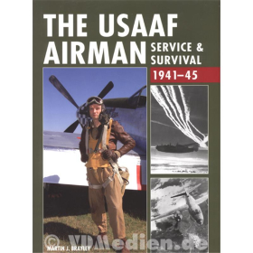 The USAAF Airman - Service &amp; Survival 1941-45
