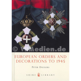 European Orders and Decorations to 1945