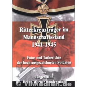 Hu&szlig; Ritterkreuztr&auml;ger im Mannschaftsstand 1941-1945 Hu&szlig;