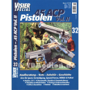 Visier Special 32 - .45 ACP Pistolen Vol. II