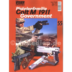 Visier Special 55 - Pistolenfamilie Colt M 1911 Government