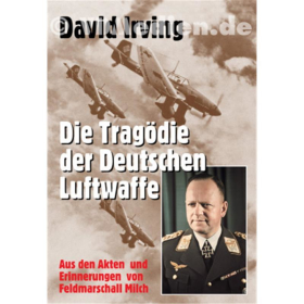 Die Trag&ouml;die der Deutschen Luftwaffe