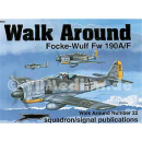 Focke-Wulf Fw 190 A/F ( Squadron Signal Walk Around Nr. 22 )
