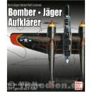 Bomber Jäger Aufklärer