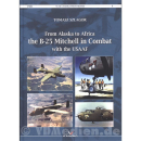 From Alaska to Africa: The B-25 Mitchell in Combat with...