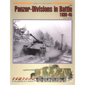 Panzer-Divisions in Battle 1939-45- Armor at War Series Concord 7070