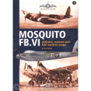 Mosquito FB.VI - Airframe, systems and RAF wartime usage...