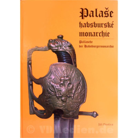 Palase habsburské monarchie - Pallasche der Habsburgermonarchie