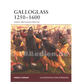 Galloglass 1250&ndash;1600 Gaelic Mercenary Warrior (WAR Nr. 143)