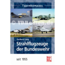 Typenkompass - Strahlflugzeuge der Bundeswehr seit 1955