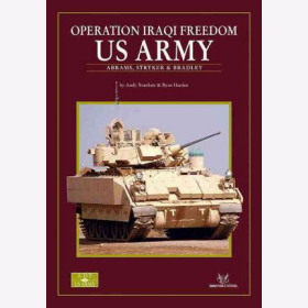 Renshaw: Operation Iraqi Freedom - US Army Abrams, Bradley &amp; Stryker