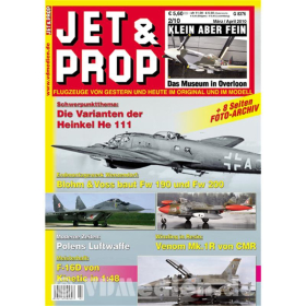 JET & PROP 2/10 Flugzeuge von gestern & heute im Original & Modell