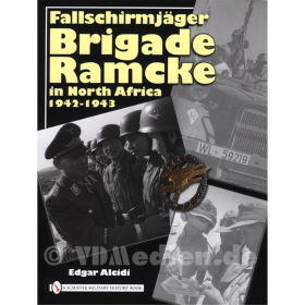 Fallschirmj&auml;ger Brigade Ramcke in North Africa 1942-1943