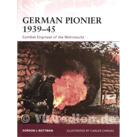German Pionier 1939-45 &ndash; Combat Engineer of the Wehrmacht (WAR Nr. 146)