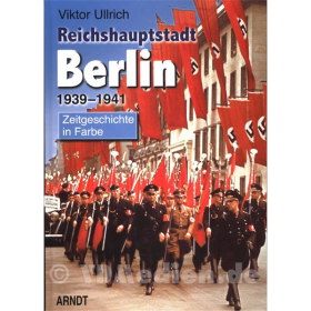 Reichshauptstadt Berlin 1939-1941 Band 2