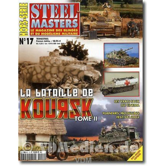 La Bataille de Koursk, die Schlacht bei Kursk Volume II (Steel Masters