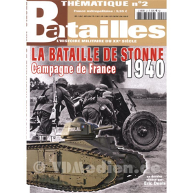 La Bataillle de Stonne - Campagne de France 1940 (Batailles Th&eacute;matique Nr. 2)