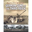 Images of war - German Guns of the Third Reich