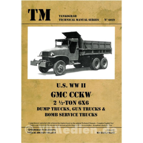 U.S. WWII GMC CCKW 2 1/2-ton 6x6 Tankograd Technical Manual Series 6019