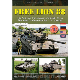 Free Lion 88 - Das letzte Gro&szlig;man&ouml;ver des 1. (NL) Korps - Tankograd Missions &amp; Manoeuvres No. 7018