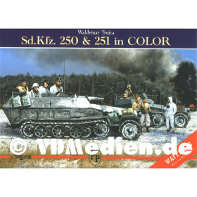 Sd.Kfz. 250 & 251 in Color Inkl. 2 Poster