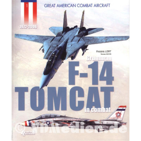 Grumman F-14 Tomcat in Combat - Great American Combat Aircraft 1