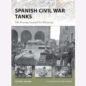 Spanish Civil War Tanks - The Proving Ground for Blitzkrieg Osprey (NVG Nr. 170)