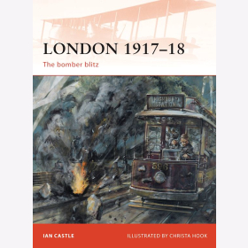 London 1917-18 - The bomber blitz (CAM Nr. 227)