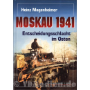 Moskau 1941 - Entscheidungsschlacht im Osten - Heinz...