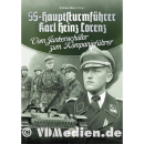 SS-Hauptsturmf&uuml;hrer Karl Heinz Lorenz - Vom...